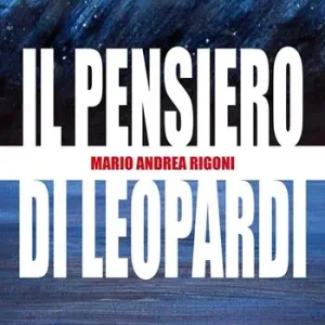 Il pensiero di Leopardi Ultimissimo Modello