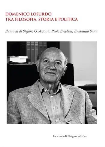 Domenico Losurdo tra filosofia, storia e politica Ultima Occasione