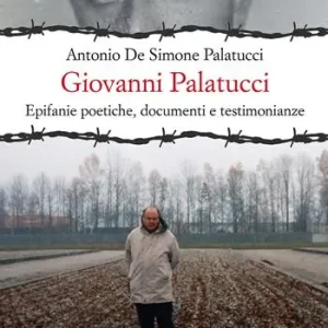 Giovanni Palatucci. Epifanie poetiche, documenti e testimonianze Non Perdere
