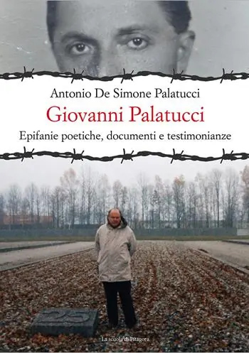 Giovanni Palatucci. Epifanie poetiche, documenti e testimonianze Non Perdere