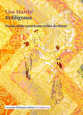 Compra Online In filigrana. Poesia arabo-americana scritta da donne