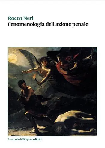 Fenomenologia dell‘azione penale Nuova Collezione