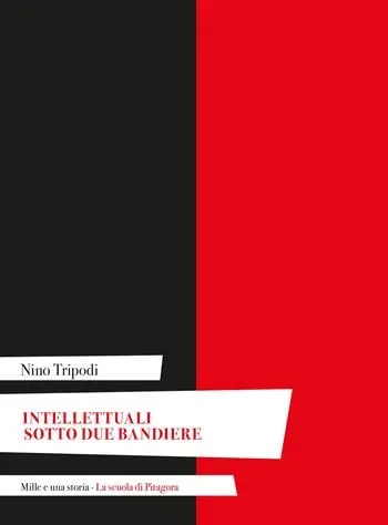 Intellettuali sotto due bandiere Promozione Esclusiva
