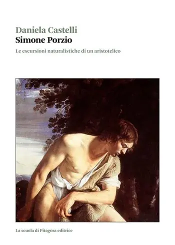 Simone Porzio. Le escursioni naturalistiche di un aristotelico Occasione Imperdibile