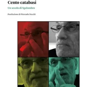 Cento catabasi. Un secolo di Sgalambro Pagamento Sicuro