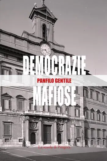 Democrazie mafiose Nuovo Arrivo