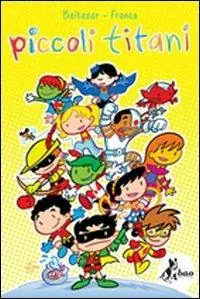 Piccoli titani Super Prezzo