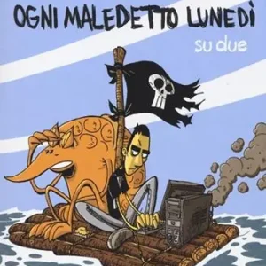 Ogni maledetto lunedì su due Nuova Collezione