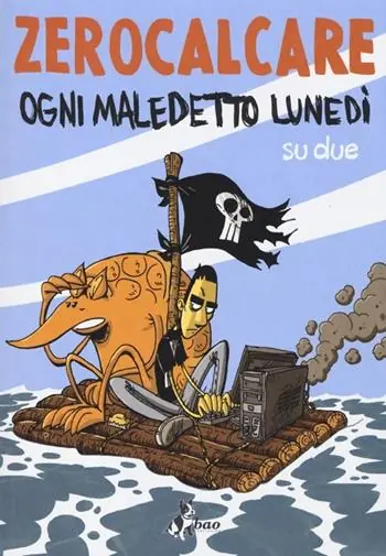 Ogni maledetto lunedì su due Nuova Collezione