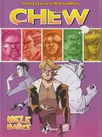 Promozione Esclusiva Mele marce. Chew. Vol. 7
