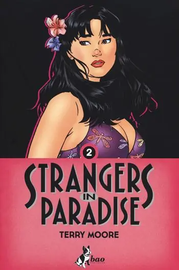 Soddisfatti O Rimborsati Strangers in paradise. Vol. 2