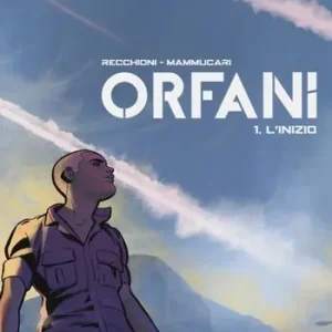 L‘inizio. Orfani. Vol. 1 Professionale