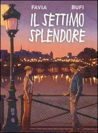 Il settimo splendore Promozione