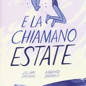 E la chiamano estate Nuovo Arrivo