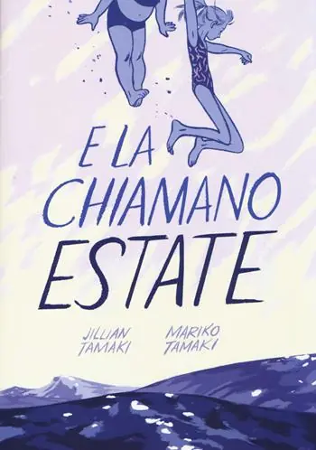 E la chiamano estate Nuovo Arrivo
