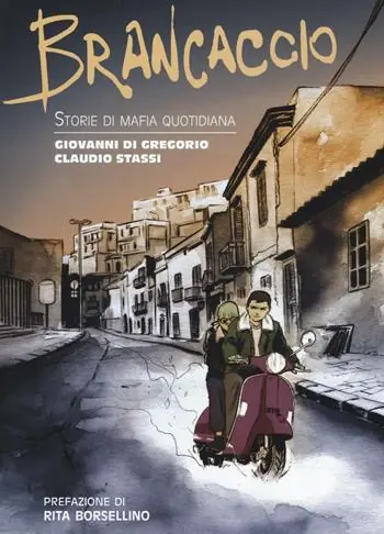 Ultima Occasione Brancaccio. Storie di mafia quotidiana