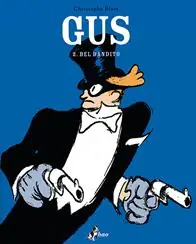 Novità Il bel bandito. Gus. Vol. 2
