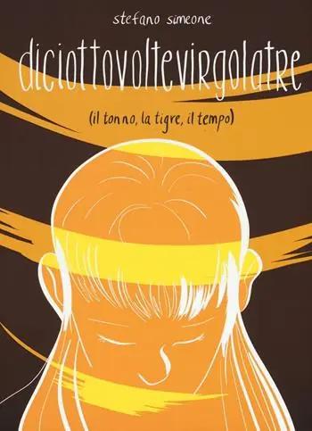 Spedizione Espresso Diciottovoltevirgolatre (il tonno, la tigre, il tempo)