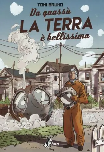 Da quassù la terra è bellissima Offerta Limitata
