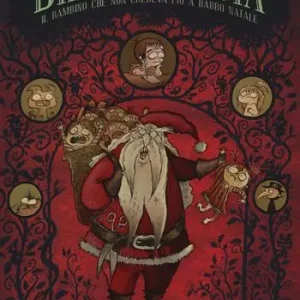 Il bambino che non credeva più a Babbo Natale. Billy Nebbia. Vol. 2 Promozione Esclusiva