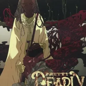 Pretty deadly. Vol. 2 Ultimissimo Modello