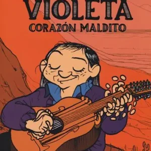 Violeta. Corazón maldito Solo Oggi