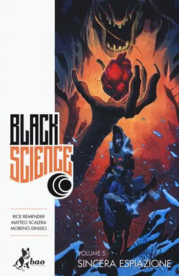 Black science. Vol. 5 Sincera espiazione Prezzo Ridotto