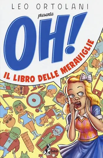 Oh! Il libro delle meraviglie Sconto