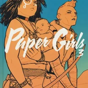 Paper girls. Vol. 3 Direttamente Dal Produttore