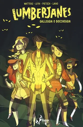Galleggia o boccheggia. Lumberjanes. Vol. 6 Di Tendenza