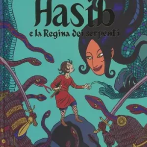Hasib e la regina dei serpenti Sconto