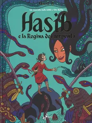 Hasib e la regina dei serpenti Sconto