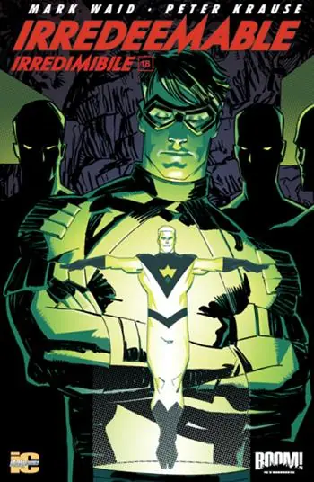 Irredeemable-Irredimibile. Ediz. italiana. Vol. 18 Nuova Collezione