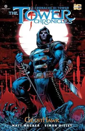 Offerta Limitata The Tower chronicles-Le cronache di Tower. Vol. 1 Geisthawk.