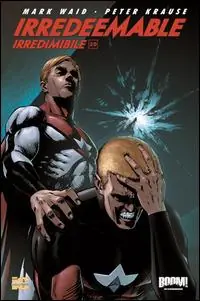 Irredeemable-Irredimibile. Ediz. italiana. Vol. 20 Professionale