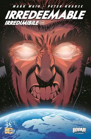 Irredeemable-Irredimibile. Ediz. italiana. Vol. 28 Affare