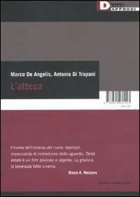 Professionale L‘attesa. Con DVD