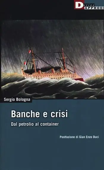 Banche e crisi. Dal petrolio al container Offerta Lampo