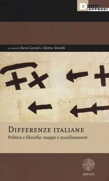 Promozione Esclusiva Differenze italiane. Politica e filosofia mappe e sconfinamenti