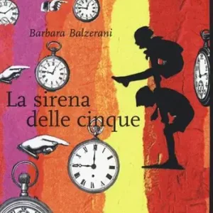 La sirena delle cinque Prezzo Ridotto