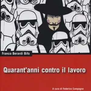 Quarant‘anni contro il lavoro Affare