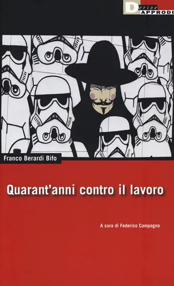 Quarant‘anni contro il lavoro Affare