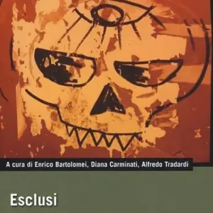 Esclusi. La globalizzazione neoliberista del colonialismo di insediamento Ordina Subito