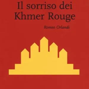 Di Tendenza Il sorriso dei Khmer Rouge