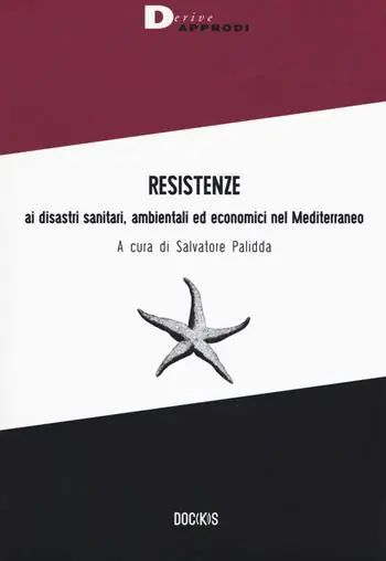 Nuovo Arrivo Resistenze ai disastri sanitari, ambientali ed economici nel Mediterraneo
