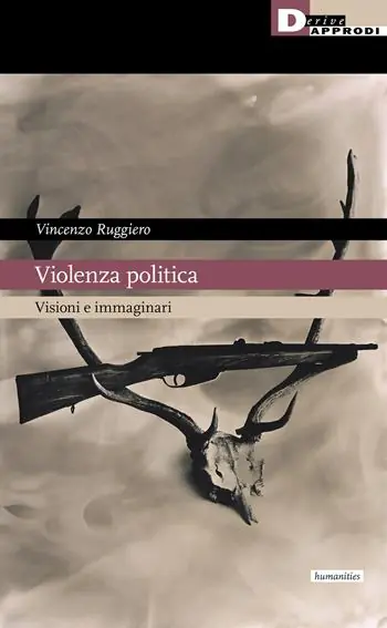 Violenza politica. Visioni e immaginario Spedito Oggi