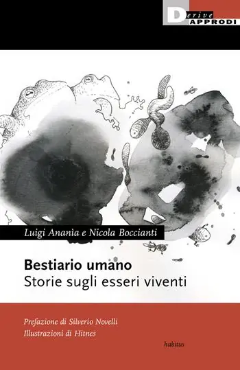 Bestiario umano. Storie sugli esseri viventi Occasione
