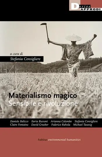 Subito Disponibile Materialismo magico. Sensibile e rivoluzione