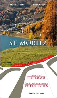 Esclusivo St. Moritz