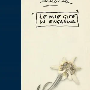 Nuova Collezione Le mie gite in Engadina